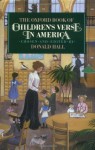 The Oxford Book of Children's Verse in America (Oxford Books of Verse) - Donald Hall