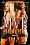 MVP Reloaded - Jihad