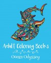 Adult Coloring Books: Ocean Odyssey - Emma Andrews