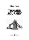 Thames Journey: Score - Nigel Hess