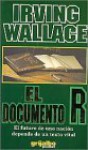 El Documento R - Irving Wallace, Antonia Menini