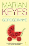 Görögdinnye - Marian Keyes, Sóvágó Katalin