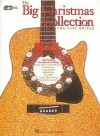 The Big Christmas Collection for Easy Guitar - Bernard Scott