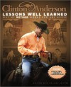 Clinton Anderson's Lessons Well Learned: Why My Method Works for Any Horse - Clinton Anderson