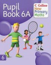 Pupil Book 6 A (Collins New Primary Maths) - Peter Clarke