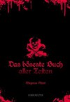 Das Böseste Buch Aller Zeiten - Magnus Myst, Jörg Hartmann