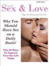 Sensual Sex & Love - WHY SHOULD YOU HAVE SEX ON A DAILY BASIS! - PLUS 25 WAYS TO IMPROVE YOUR SEX LIFE TODAY (Why You Should Have Sex On a Daily Basis) - M. Smith, Smith Kindle Publishing