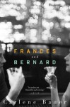 Frances and Bernard - Carlene Bauer