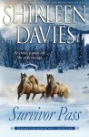 Survivor Pass (Redemption Mountain Historical Western Romance) (Volume 5) - Shirleen Davies