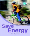 Save Energy - Kay Burnham, Kay Barnham