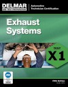 ASE Test Preparation Exhaust System (X1) - Delmar Learning