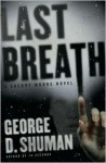 Last Breath - George D. Shuman