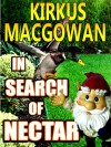 In Search of Nectar (A Short Story) - Kirkus MacGowan