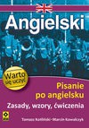 Pisanie po angielsku Warto się uczyć - Tomasz Kotliński, Marcin Kowalczyk