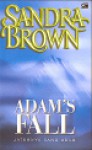 Jatuhnya Sang Adam / Adam's Fall - Sandra Brown