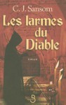 Les larmes du Diable (Matthew Shardlake #2) - C.J. Sansom