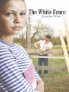 The White Fence - Jacqueline White