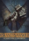 Mity skandynawskie - Roger Lancelyn Green