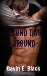 Second Time Around - Gavin E. Black