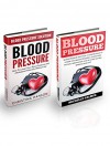 Blood Pressure Box set: Blood Pressure Solution - How To Lower Your Blood Pressure & Cholesterol Without Medication, Just By Using Natural Remedies and Diet! - Christina Hanson, Michelle Palmer