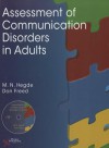 Assessment of Communication Disorders in Adults - M.N. Hegde, Don Freed