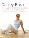 Pilates for Life - Darcey Bussell