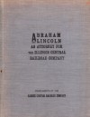 Abraham Lincoln as Attorney for the Illinois Central Railroad Company - Illinois Central Railroad Company