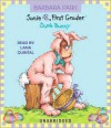 Junie B., First Grader: Dumb Bunny - Barbara Park