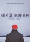 And My See Through Heart - Véronique Ovaldé, Adriana Hunter