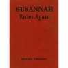 Susannah Rides Again (Susannah, #4) - Muriel Denison, Marguerite Bryan
