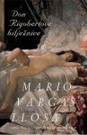 Don Rigobertove bilježnice - Tamara Horvat Kanjera, Mario Vargas Llosa