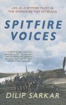 Spitfire Voices - Dilip Sarkar