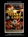 Magicimage Filmbooks Presents This Island Earth: The Original Shooting Script - Philip J. Riley