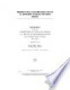 President's fiscal year 2006 budget for the U.S. Department of Health and Human Services : hearing before the Committee on Ways and Means, U.S. House of Representatives, One Hundred Ninth Congress, first session, February 17, 2005. - United States House of Representatives