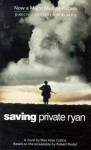 Saving Private Ryan - Max Allan Collins