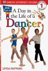 Jobs People Do: A Day in the Life of a Dancer - Linda Hayward