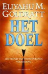 Het Doel: Een proces van voortdurende verbetering - Eliyahu M. Goldratt