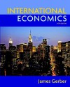 International Economics and Myeconlab Course for International Economics and Myeconlab Student Access Code Card Package - James Gerber