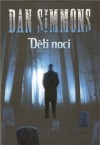 Děti noci - Dan Simmons