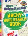 Ripley: Wacky Word Search Book - Ripley Entertainment Inc.