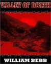 Valley of Death - William Bebb, Hadden Smith IV