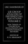 CRC Handbook of Lie Group Analysis of Differential Equations, Volume III - Nail H. Ibragimov