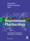 Neuroimmune Pharmacology [With CDROM] - Howard E. Gendelman