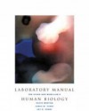 Human Biology Laboratory Manual - David Morton, James W. Perry, Joy B. Perry