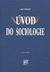 Úvod do sociologie - Jan Keller