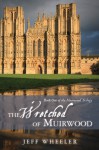 The Wretched of Muirwood (Muirwood, #1) - Jeff Wheeler