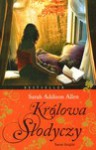 Królowa słodyczy - Sarah Addison Allen