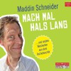 Mach Mal Hals Lang ... Und Andere Weisheiten Aus Dem Aschebeschär - Martin Schneider