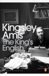 The King's English (Penguin Modern Classics) - Kingsley Amis