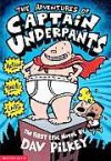 The Adventures Of Captain Underpants - Dav Pilkey